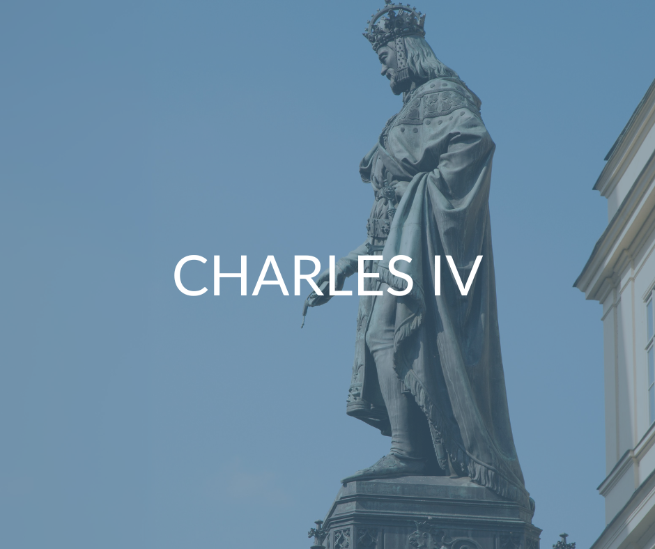 Exploring Prague through Charles IV